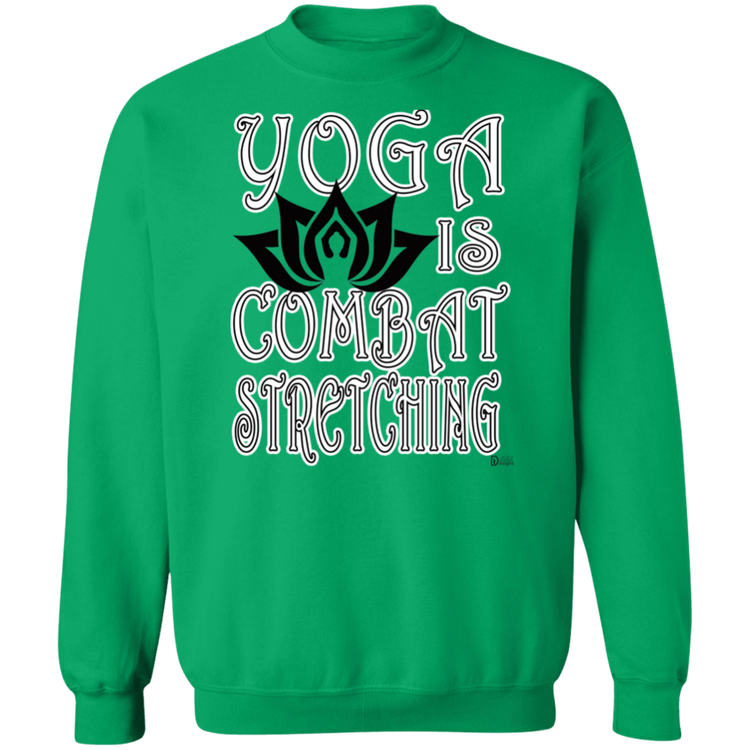 Womens - YOGA is Combat Stretching - Gildan Crewneck Pullover Sweatshirt