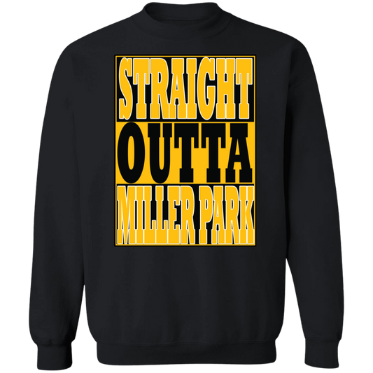 Straight Outta Miller Park - Crewneck Pullover Sweatshirt