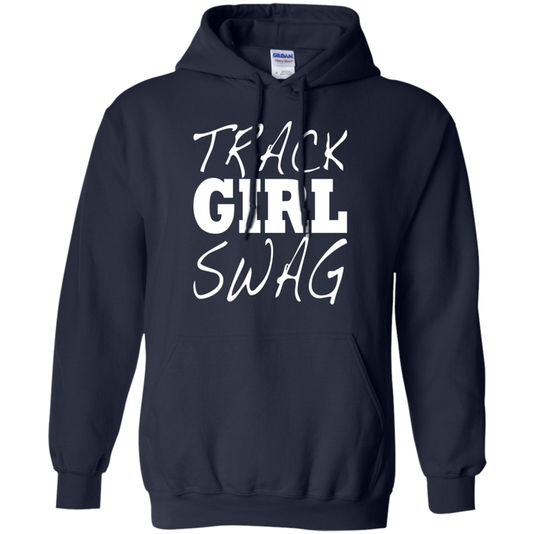 Track Girl Swag -  Pullover Hoodie