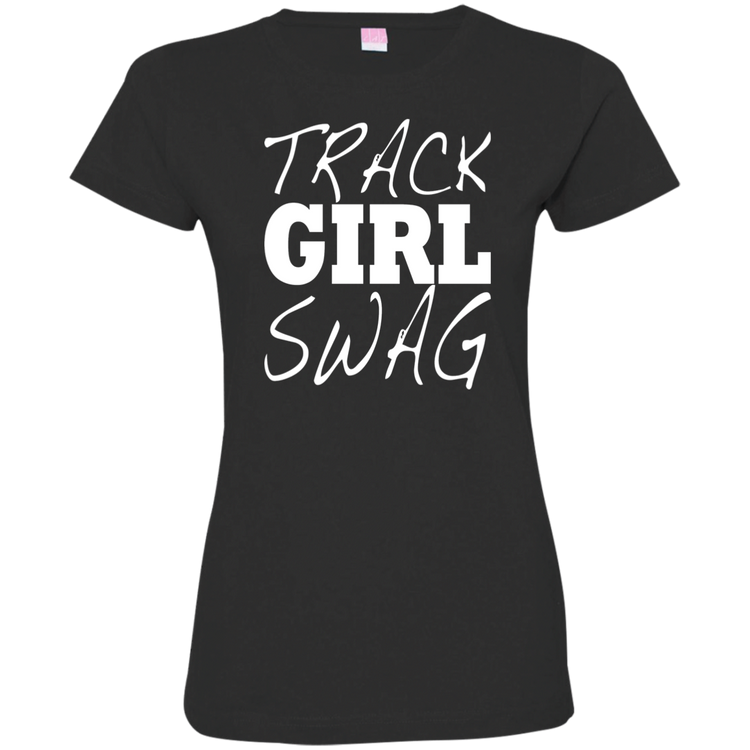 Track Girl Swag - Ladies' Fine Jersey T-Shirt