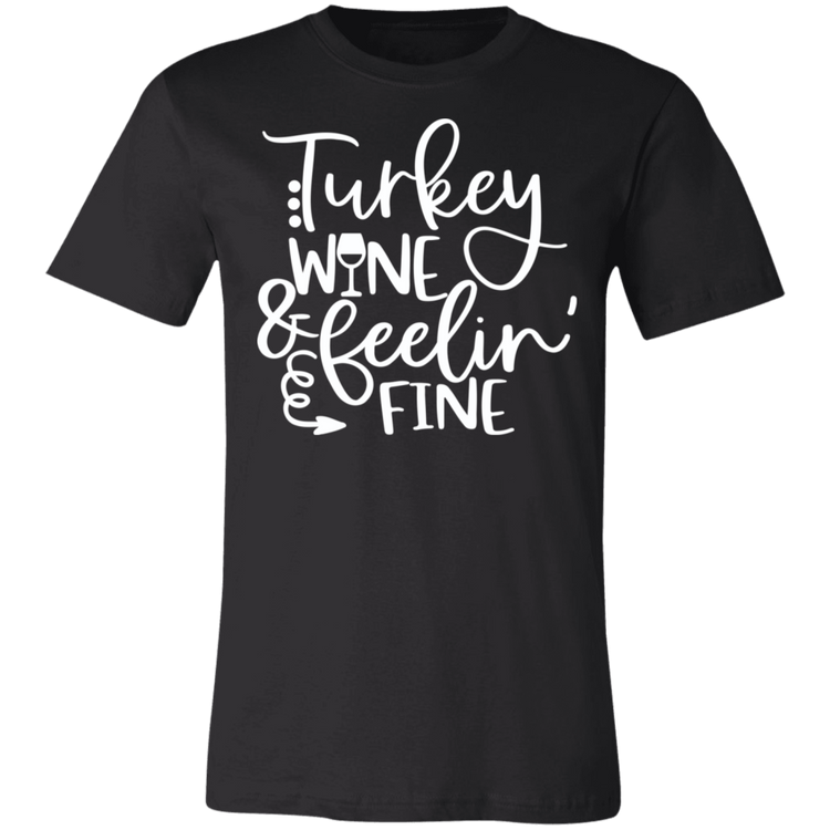 THANKSGIVING - Turkey wine and feelin fine - White