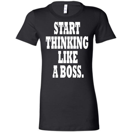 Start Thinking Like A Boss White - Black Label - Women's' T-Shirt