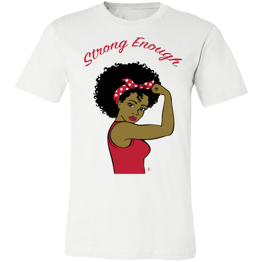 Strong Woman - Fashion Fitted Unisex Jersey Short-Sleeve T-Shirt