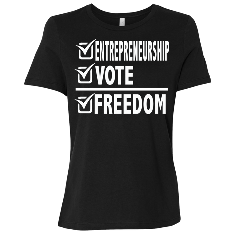 Entrepreneurship + Vote + Freedom