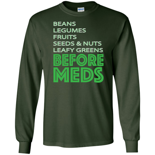 Before Meds - Men's LS Tee