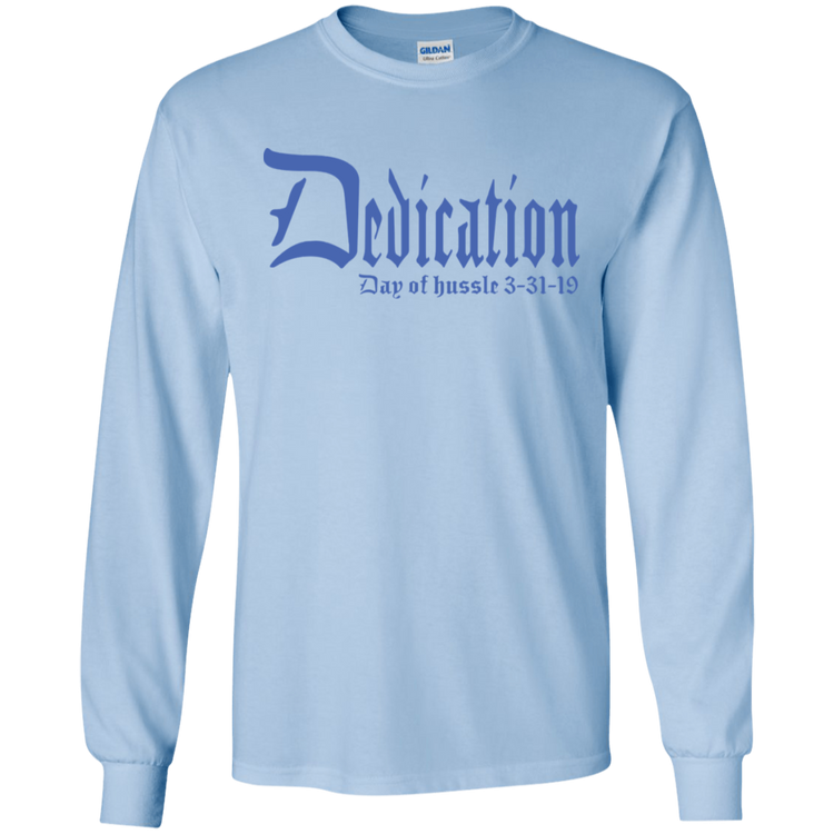 Dedication - Day of Hussle - Blue - Men's LS Tee