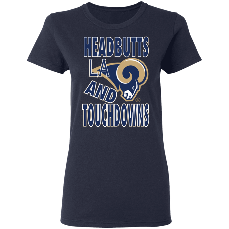 LA RAMS - Headbutts and Touchdowns Women's 5.3 oz. Tee