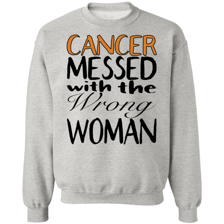 Leukemia Cancer Messed With The Wrong Woman - Crewneck Pullover Sweatshirt