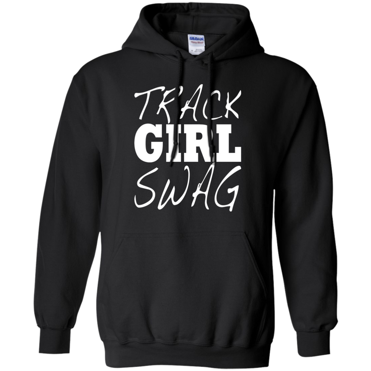 Track Girl Swag -  Pullover Hoodie