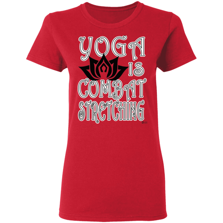 Womens - YOGA is Combat Stretching - Women's 5.3 oz. Tee