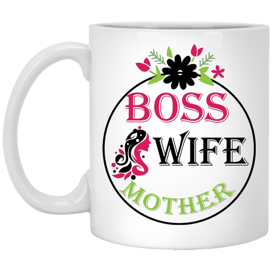 Boss-Wife-Mother-Tee - 11 oz. White Mug