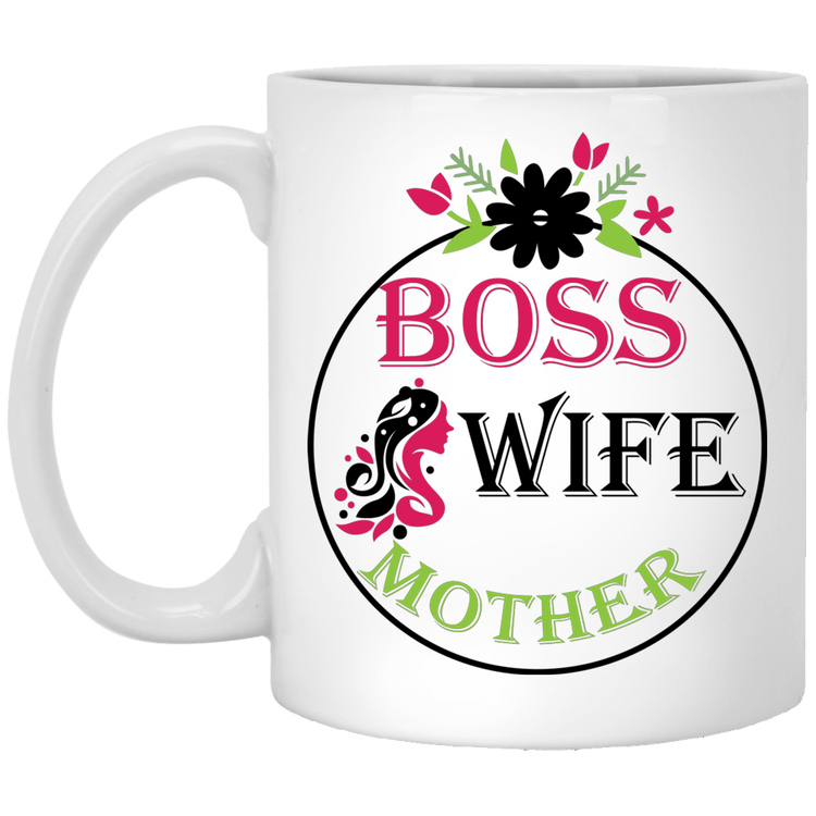 Boss-Wife-Mother-Tee - 11 oz. White Mug