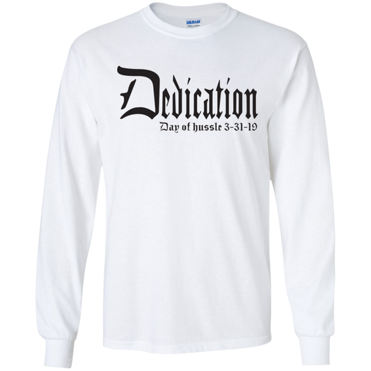 Dedication - Day of Hussle - Black - Men's LS Tee