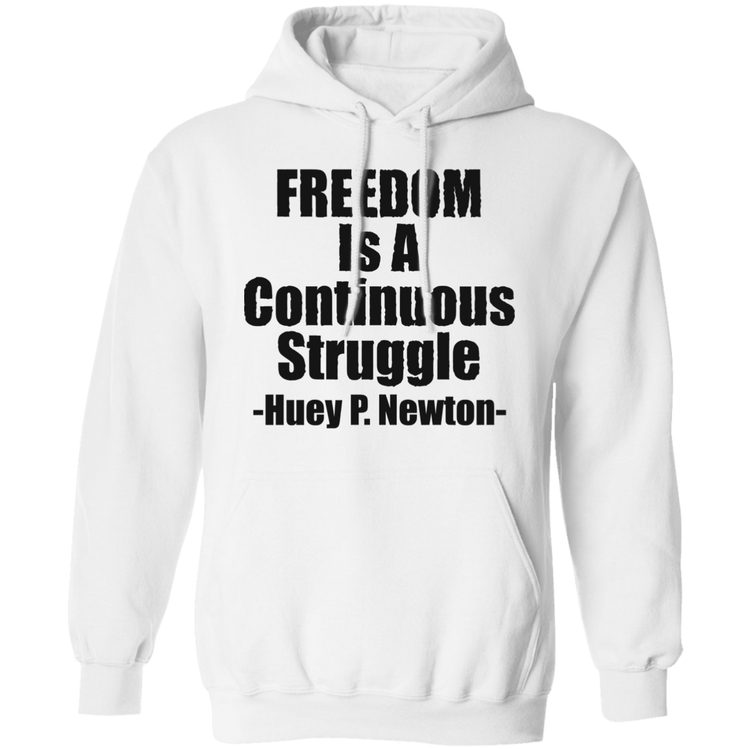 Freedom Is A Continuous Struggle - Black