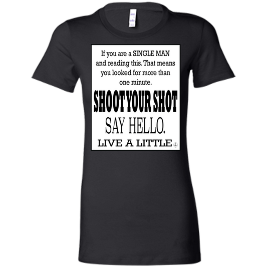 Man Shoot Your Shot - Black Label Women's' T-Shirt