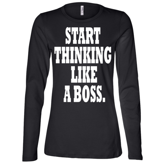 Start Thinking Like A Boss White - Black Label - Women's LS Missy Fit T-Shirt