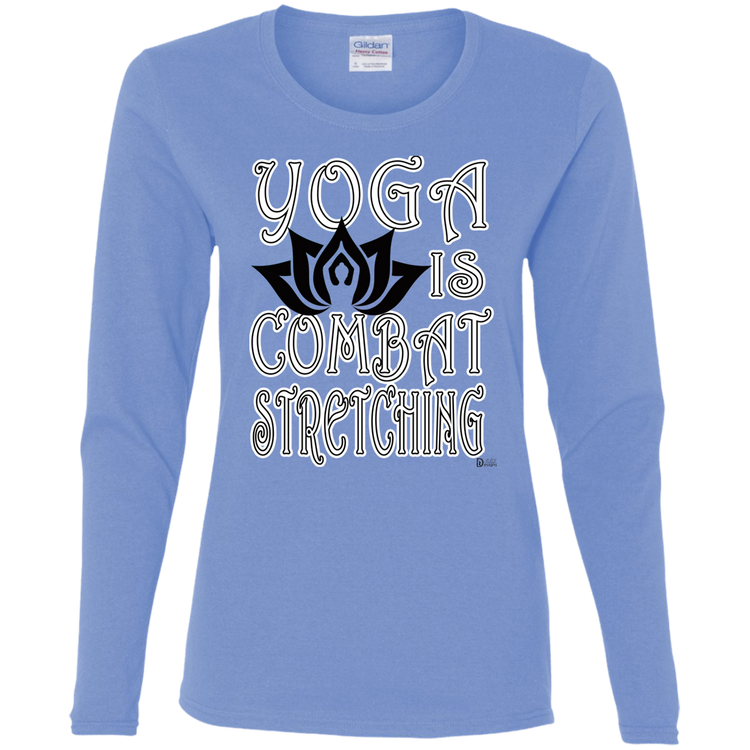 Womens - YOGA is Combat Stretching - Women's LS Tee