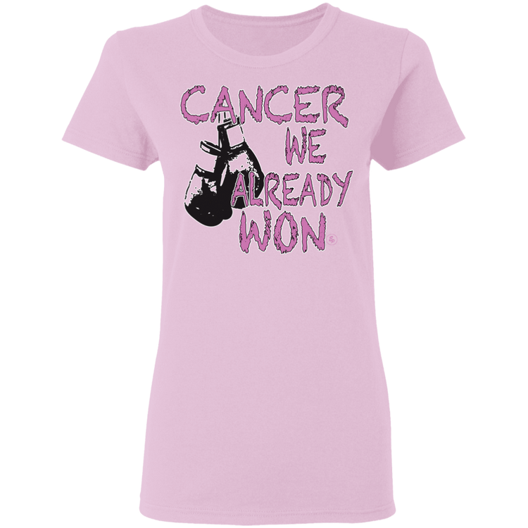 Cancer - We Already Won - Women's 5.3 oz. Tee