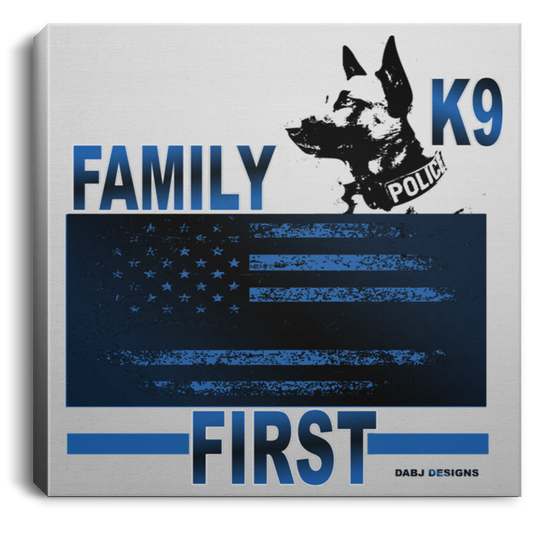 K9 Blue Line Family First - CANSQ75 Square Canvas .75in Frame